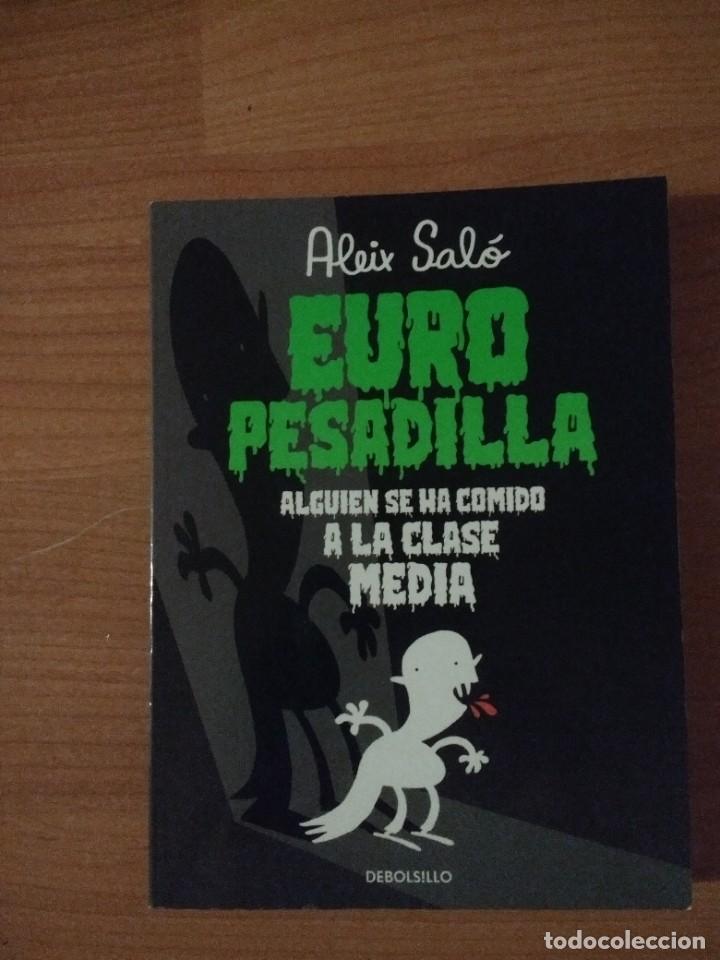 Libros: EURO PESADILLA. ALEIX SAL&Oacute;. - Foto 1