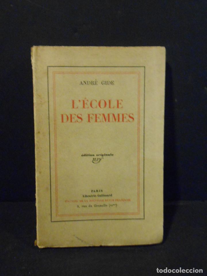 Libros: GIDE, Andr&eacute;.- - L&Eacute;cole des Femmes. - Foto 1