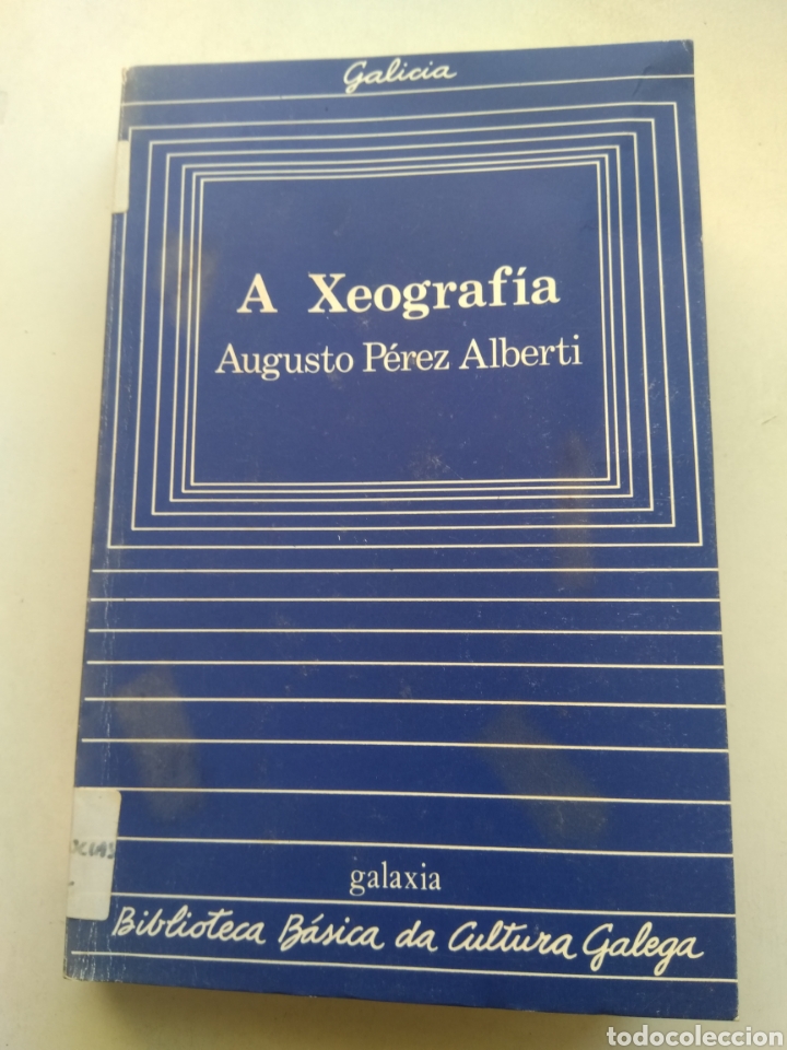 Libros: A XEOGRAFIA/AUGUSTO PEREZ ALBERTI - Foto 1