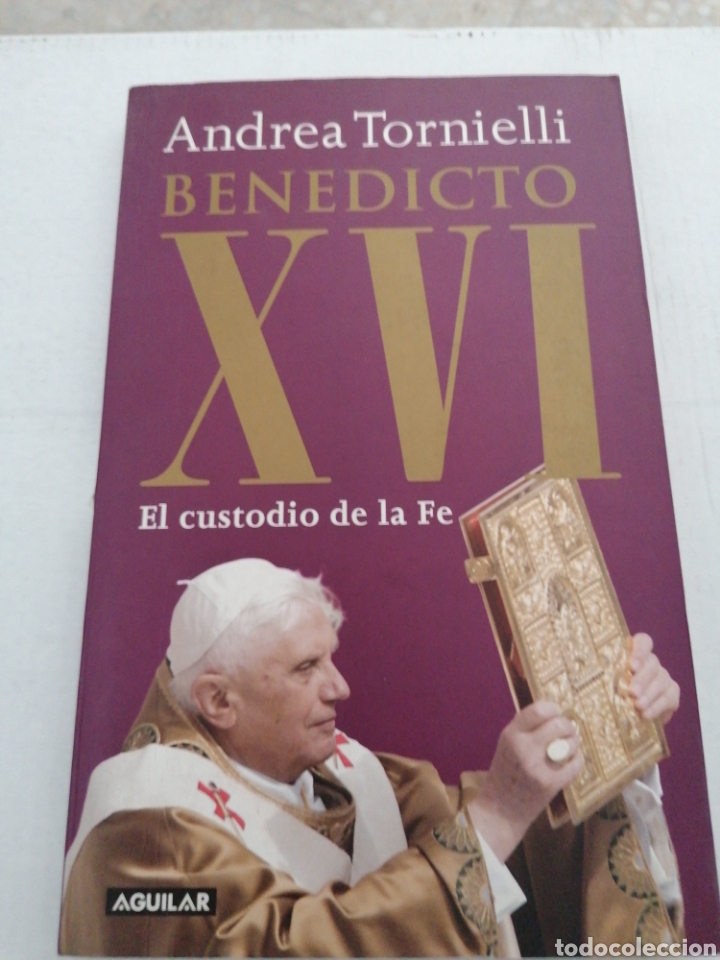 Libros: Benedicto XVI. EL CUSTODIO DE LA FE. Andrea Tornielli - Foto 1