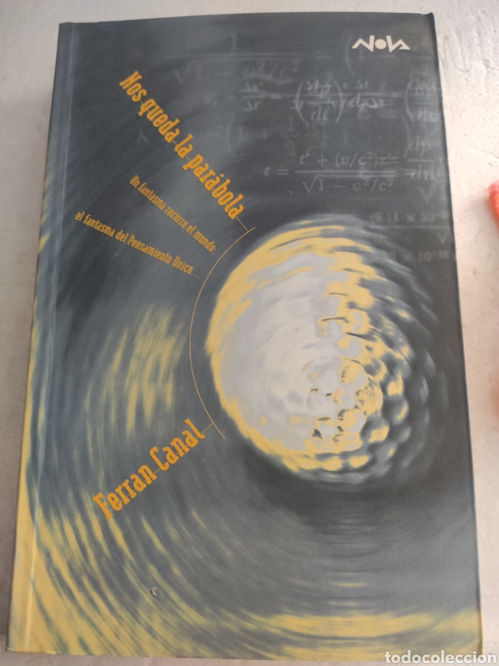 Libros: Nos queda la Par&aacute;bola. Ferran Canal - Foto 1