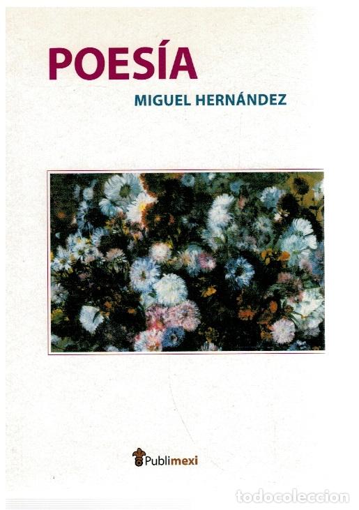 Libros: Poes&iacute;a - Miguel Hern&aacute;ndez - Foto 1
