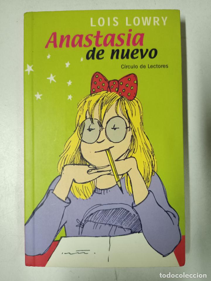 Libros: Anastasia de nuevo / Lois Lowry - Foto 1