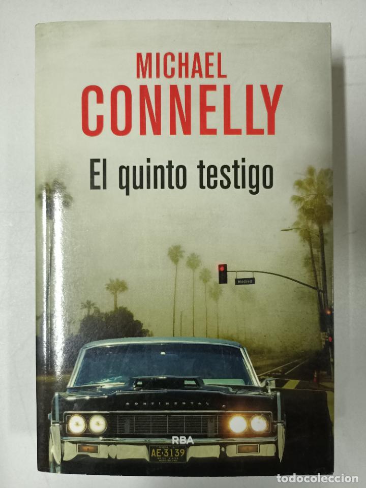 Libros: El quinto testigo / Michael Connelly - Foto 1