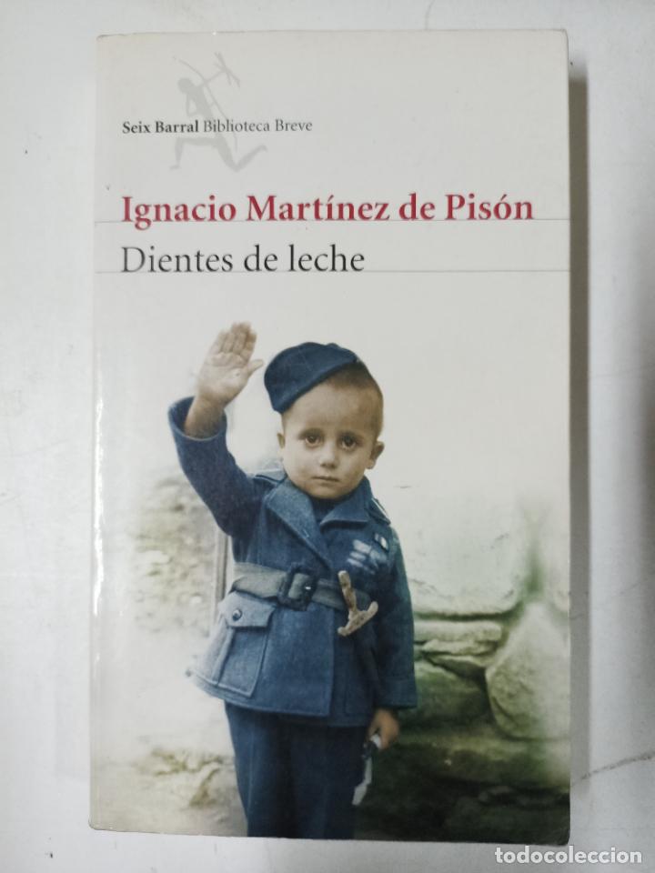 Libros: Dientes de leche / Ignacio Martinez De Pis&oacute;n - Foto 1