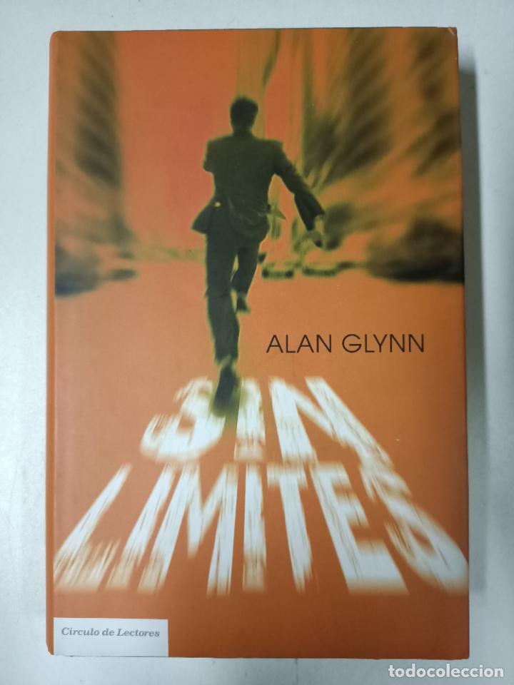 Libros: Sin l&iacute;mites / Alan Glynn - Foto 1