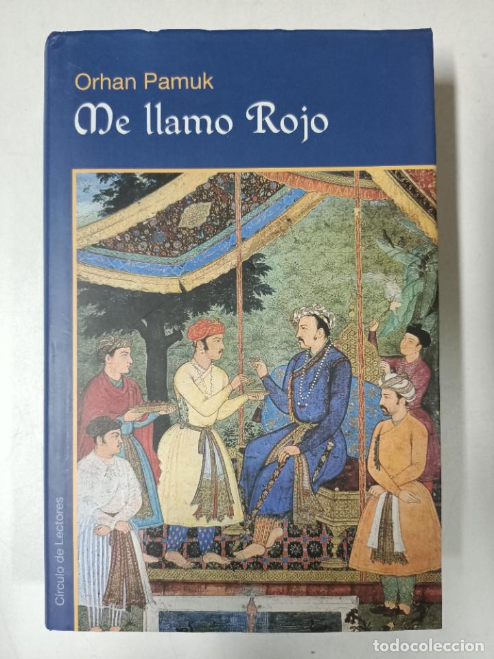 Libros: Me llamo Rojo / Orhan Pamuk - Foto 1