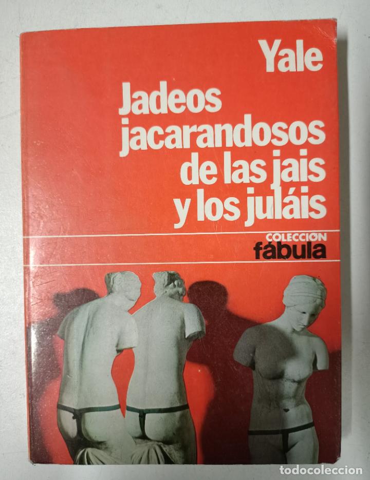 Libros: Jadeos jacarandosos de las jais y los jula?is / Yale - Foto 1