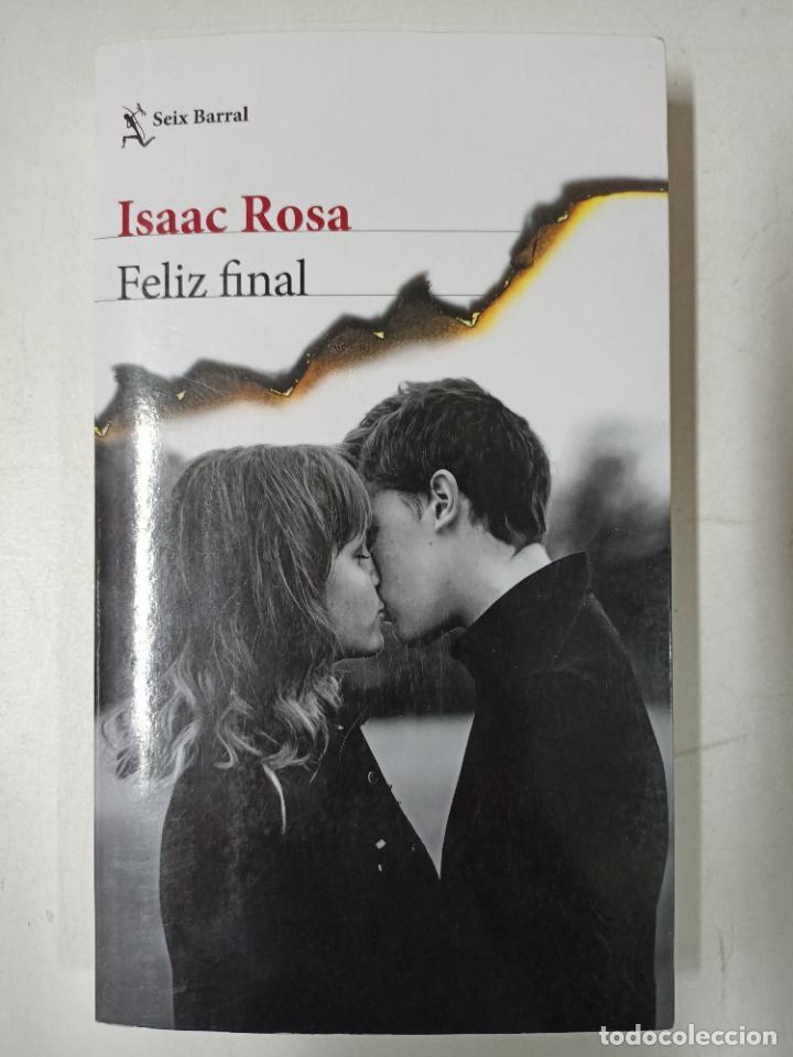 Libros: Feliz final (Biblioteca Breve) / Isaac Rosa - Foto 1
