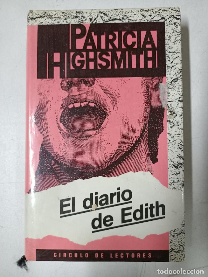 Libros: El diario de Edith / Patricia Highsmith - Foto 1