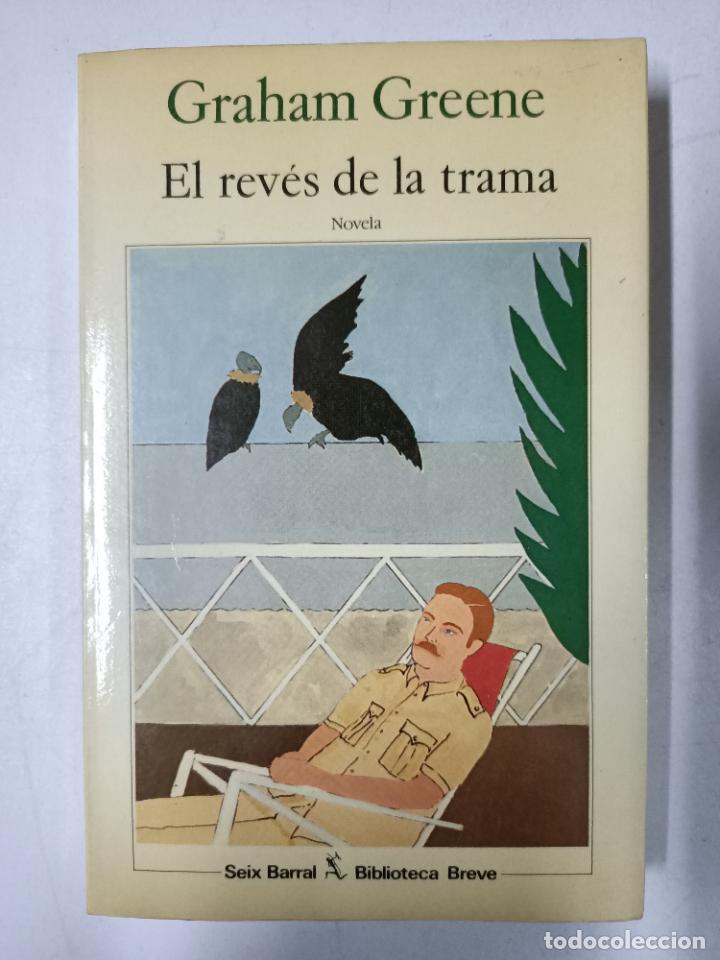 Libros: El rev&eacute;s de la trama / Grahan Greene - Foto 1