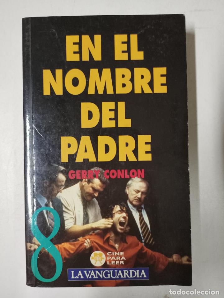 Libros: EN EL NOMBRE DEL PADRE / Gerry Conlon - Foto 1