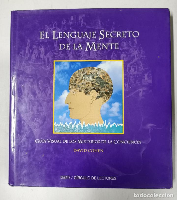 Libros: El lenguaje secreto de la mente / David Cohen - Foto 1
