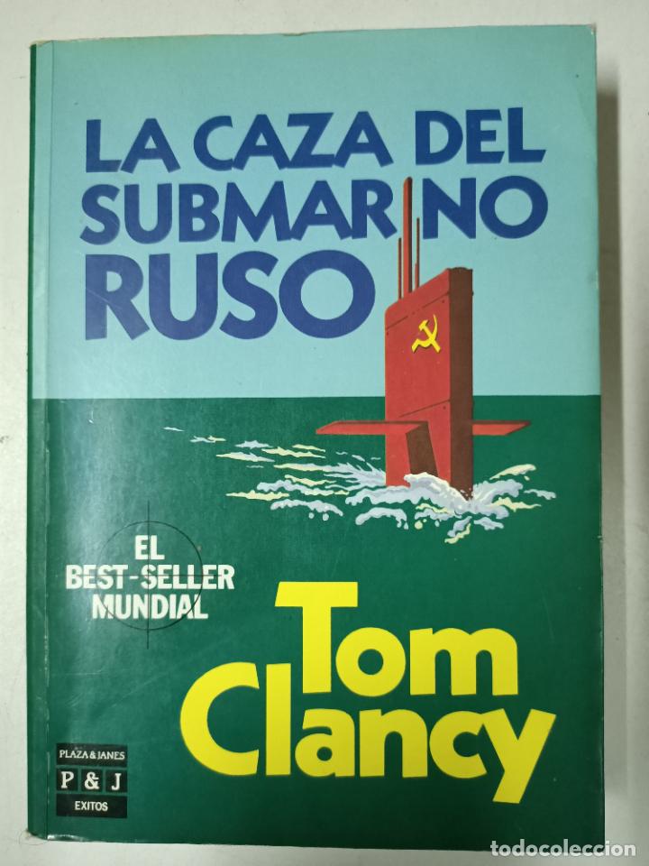 Libros: La caza del submarino ruso / Tom Clancy - Foto 1