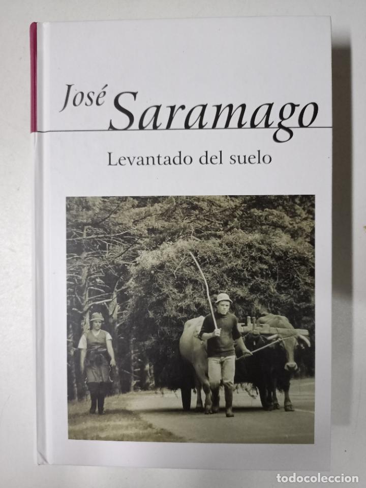 Libros: LEVANTADO DEL SUELO / Jos&eacute; Saramagp - Foto 1