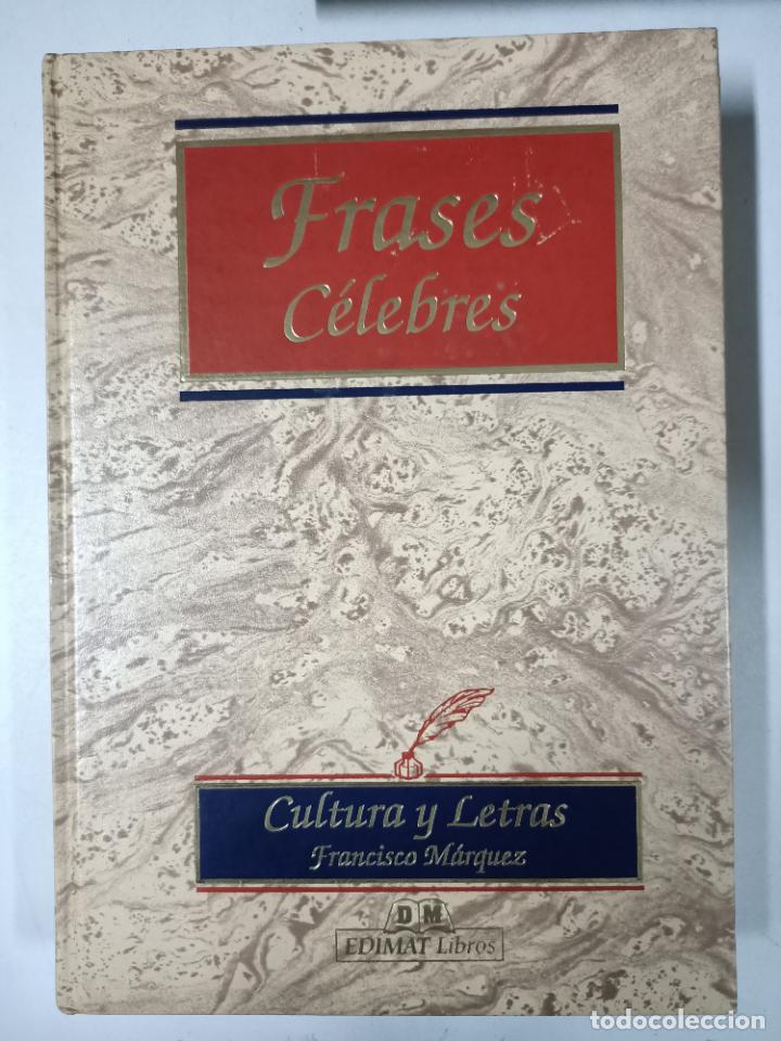 Libros: Frases Celebres / Francisco M&aacute;rquez - Foto 1
