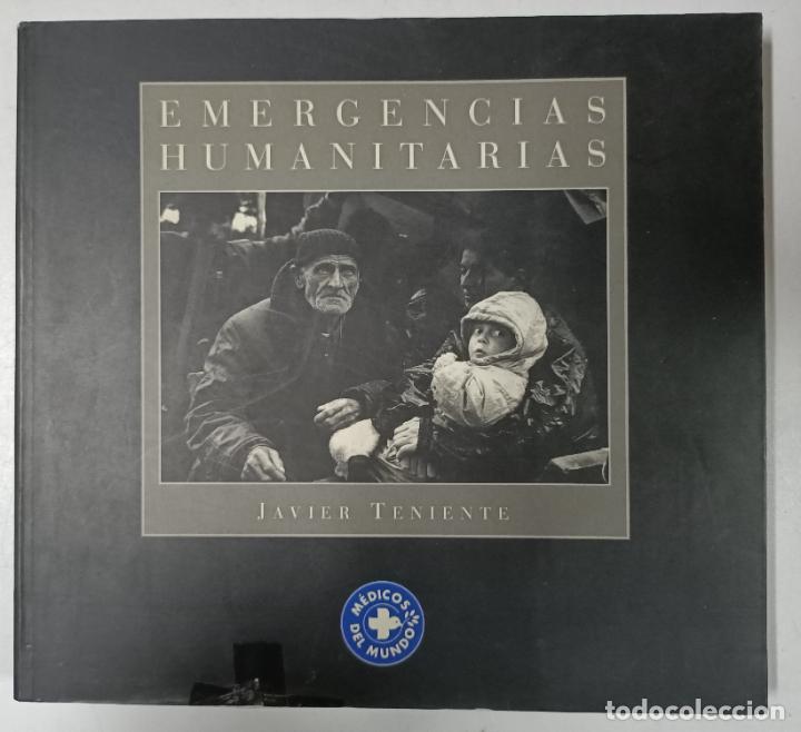 Libros: Emergencias Humanitarias / Javier Teniente - Foto 1