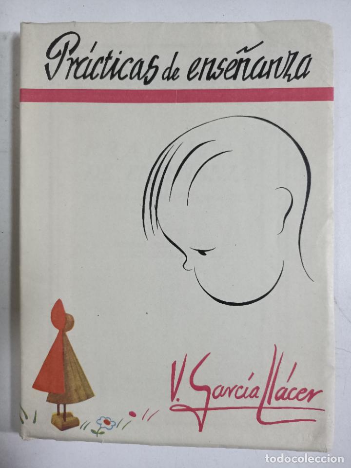 Libros: Pr&aacute;cticas de ense&ntilde;anza / V. Garcia Llacer - Foto 1