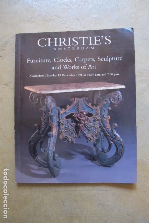 Livres: CHRISTIE'S AMSTERDAM. FURNITURE, CLOCKS, CARPETS SCULTURE AND WORKS OF ART. 1996