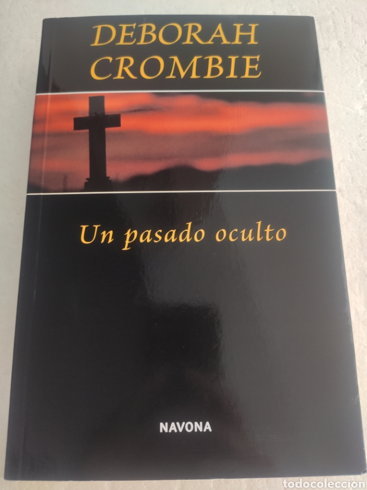 Libros: Un Pasado Oculto. Deborah Crombie - Foto 1