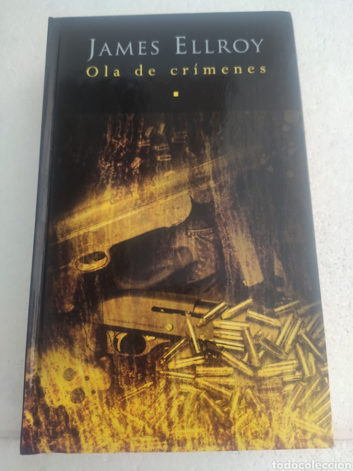 Libros: Ola de Cr&iacute;menes. James Ellroy - Foto 1