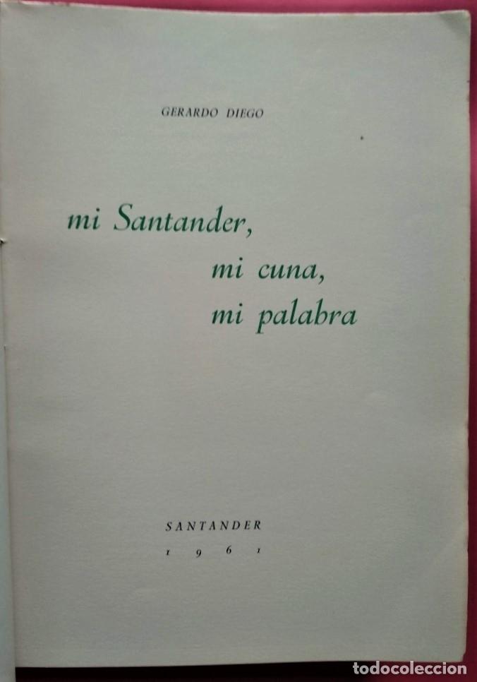 Libros: MI SANTANDER, MI CUNA, MI PALABRA. - DIEGO, Gerardo. - Foto 2