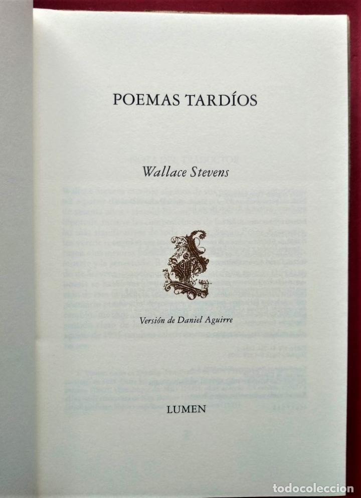 Libros: Poemas Tard&iacute;os. Versi&oacute;n de Daniel Aguirre. Edici&oacute;n biling&uuml;e. - Stevens, Wallace. - Foto 2