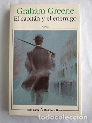 Libros: EL CAPIT&Aacute;N Y EL ENEMIGO - Greene,Graham - Foto 1
