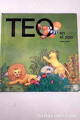 Libros: TEO EN EL ZOO - Denou,Violeta - Foto 1