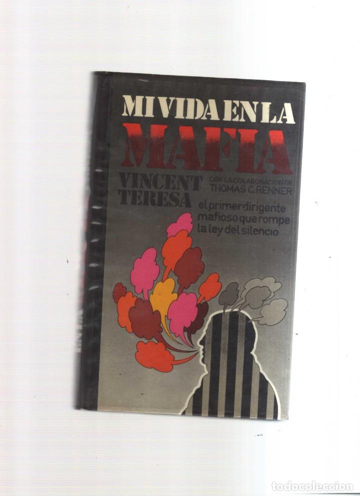 Libros: MI VIDA EN LA MAFIA VICENT TERESA - Foto 1