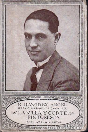 Libros: LA VILLA Y CORTE PINTORESCA. ESCENAS Y MOMENTOS MADRILE&Ntilde;OS. - RAMIREZ ANGEL, E. - Foto 1