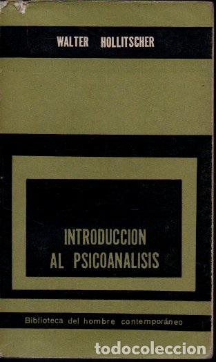 Libros: INTRODUCCI&Oacute;N AL PSICOAN&Aacute;LISIS. - HOLLITSCHER, Walter. - Foto 1