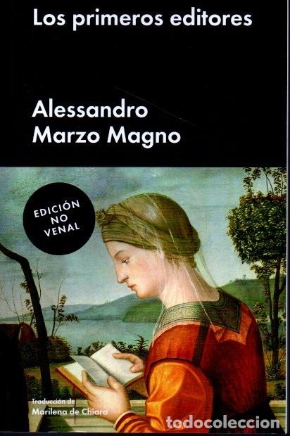 Libros: LOS PRIMEROS EDITORES. - MARZO MAGNO, Alessandro. - Foto 1