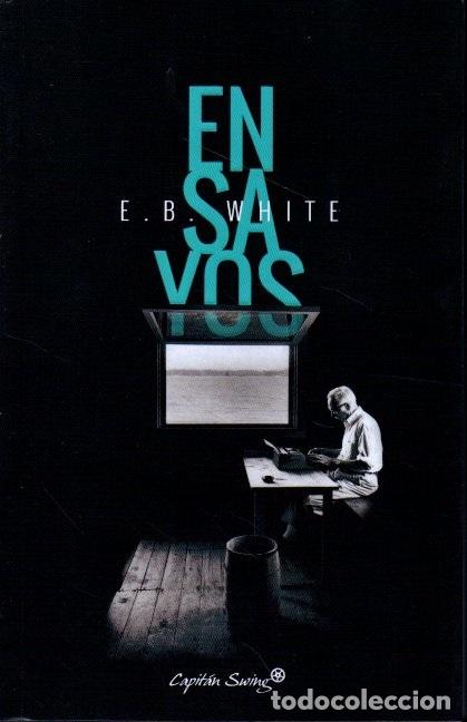 Libros: ENSAYOS. - WHITE, E. B. - Foto 1