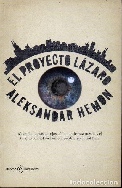 Libros: EL PROYECTO L&Aacute;ZARO. - HEMON, Aleksandar. - Foto 1
