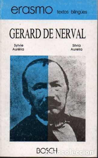 Libros: SILVIA. AURELIA. SYLVIE. AUR&Eacute;LIA. - NERVAL, Gerard de. - Foto 1