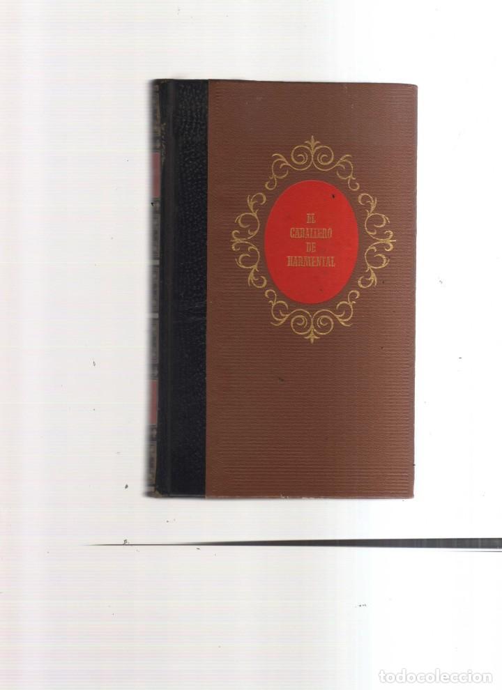 Libros: EL CABALLERO DE HARMENTAL ALEXANDRE DUMAS - Foto 1