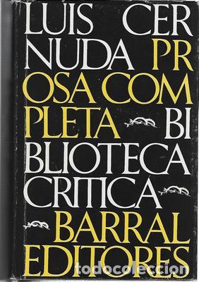 Libros: Prosa completa-LUIS CERNUDA - CERNUDA, LUIS - Foto 1