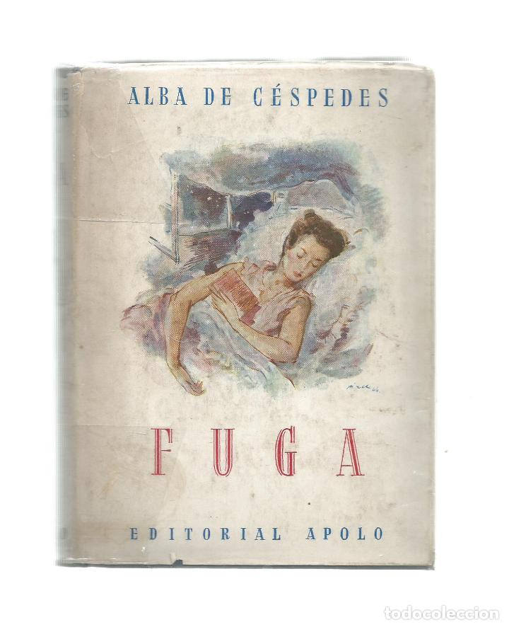 Libros: Fuga. Narraciones. - C&Eacute;SPEDES, Alba de: - Foto 1
