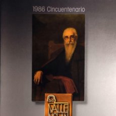 Libros: VALLE-INCLÁN Y SU TIEMPO HOY : SIMPOSIO INTERNACIONAL : 1986, CINCUENTENARIO. MINISTERIO DE CULTURA.