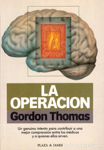 Libros: LA OPERACI&Oacute;N - GORDON THOMAS - Foto 1