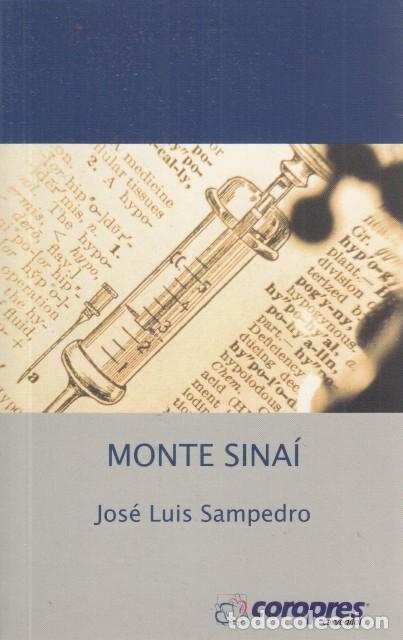 Libros: MONTE SINA&Iacute; - SAMPEDRO, JOS&Eacute; LU&Iacute;S - Foto 1