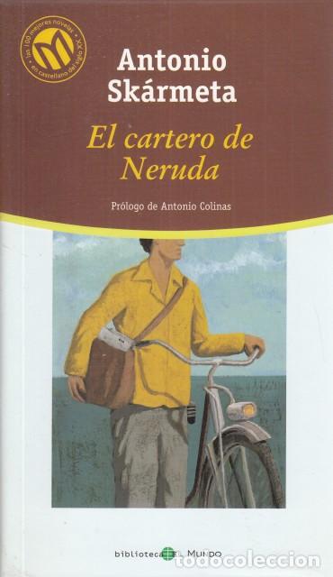 Libros: EL CARTERO DE NERUDA - SK&Aacute;RMETA, ANTONIO - Foto 1