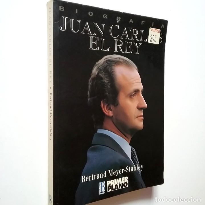 Libros: Bertrand Meyer-Stabley - Juan Carlos, el Rey - Foto 1