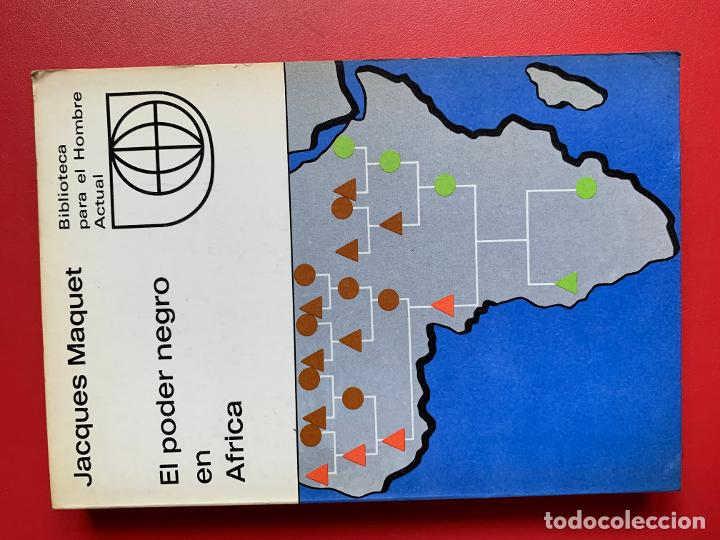 Libros: El poder negro en Africa - MAQUET JACQUES - Foto 1