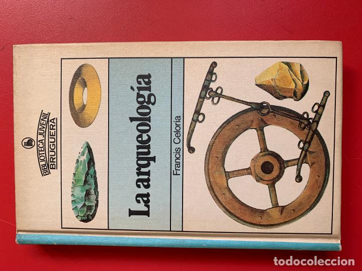 Libros: La arqueolog&iacute;a - CELORIA FRANCIS - Foto 1