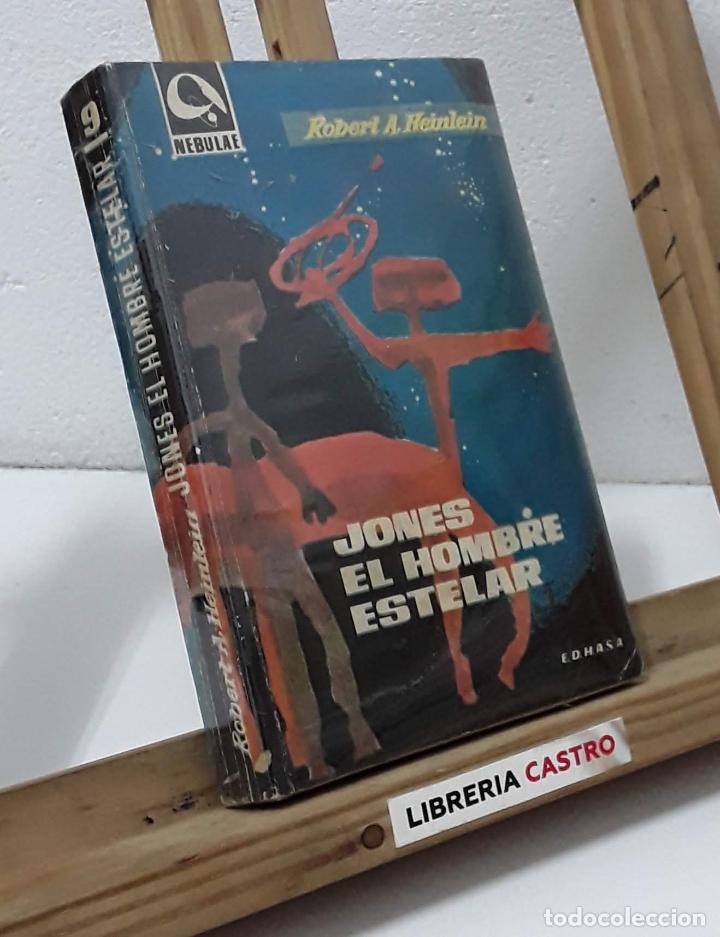 Libros: Jones el hombre estelar - Robert A. Heinlein - Foto 1