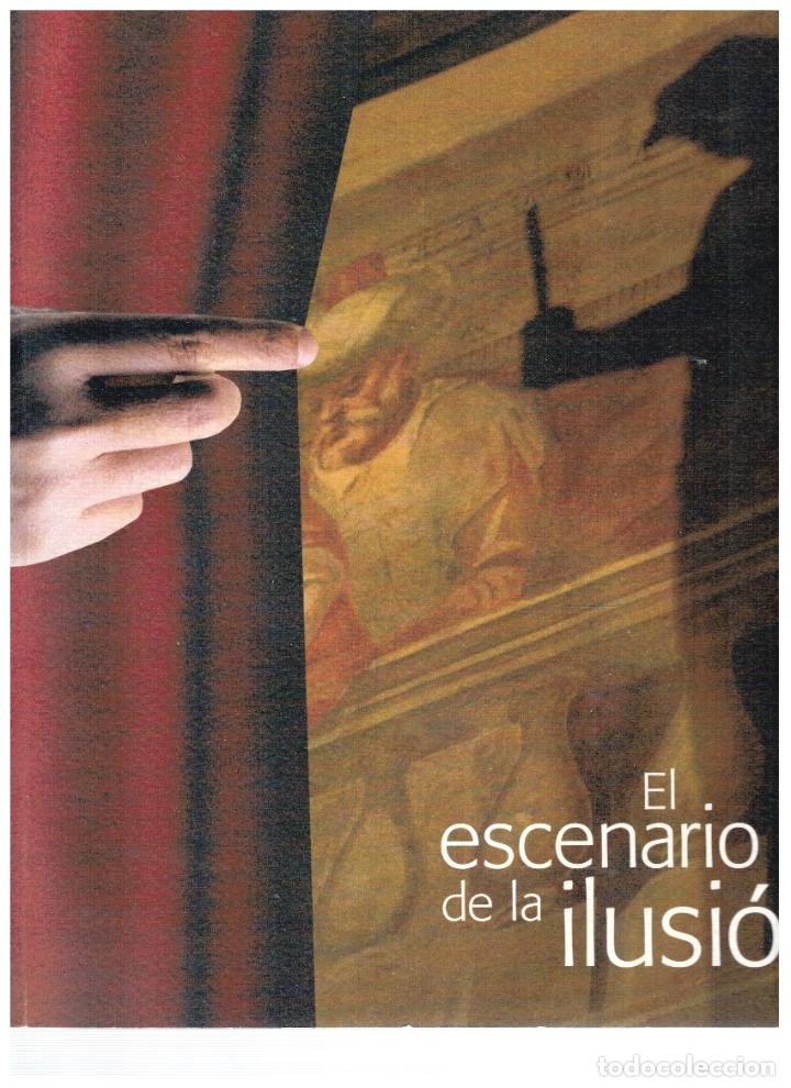 Libros: El escenario de la ilusi&oacute;n - vvaa - Foto 1