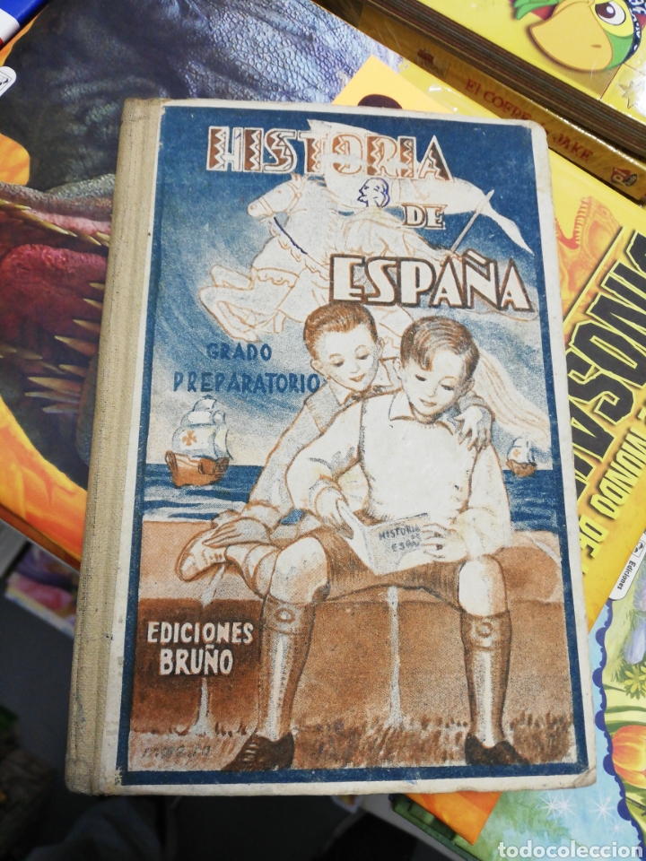 Libros: Historia de Espa&ntilde;a grado preparatorio ediciones Bru&ntilde;o (a&ntilde;o 1945) - Foto 1
