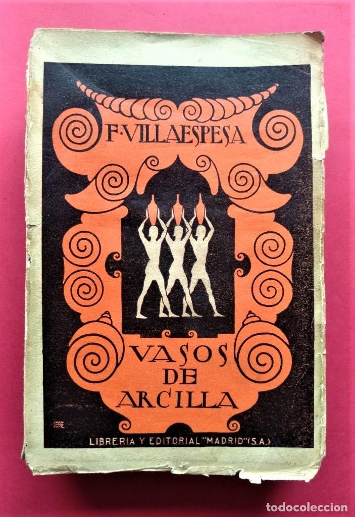 Libros: Vasos de Arcilla. - Villaespesa, Francisco. - Foto 1